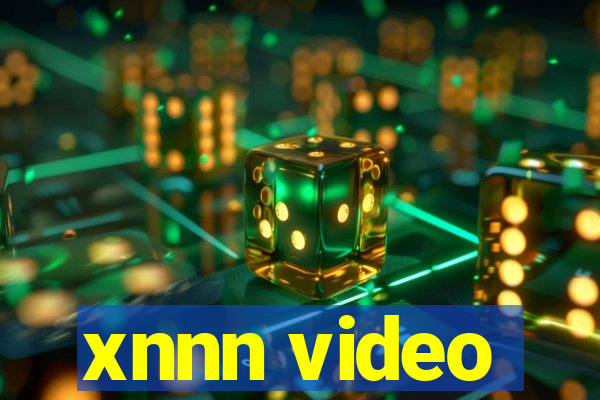 xnnn video